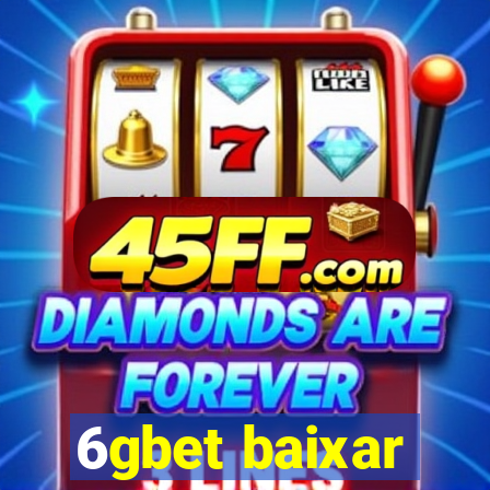 6gbet baixar